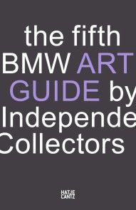 The fifth BMW Art Guide by Independent Collectors photo №1