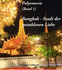 Bangkok - Stadt der gestohlenen Liebe Foto №1