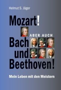 Mozart! Aber auch Bach und Beethoven! Foto №1