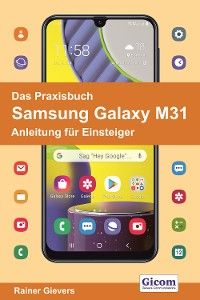Das Praxisbuch Samsung Galaxy M31 - Anleitung für Einsteiger978-3-96469-105-7 Foto №1