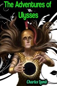 The Adventures of Ulysses - Charles Lamb photo №1