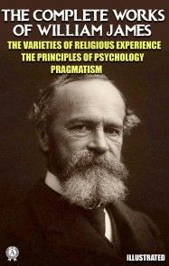 The Complete Works of William James. Illustrated photo №1