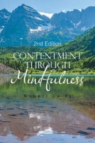 Contentment Through Mindfulness photo №1