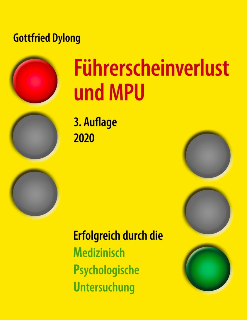 Führerscheinverlust und MPU (3. Auflage) Foto №1
