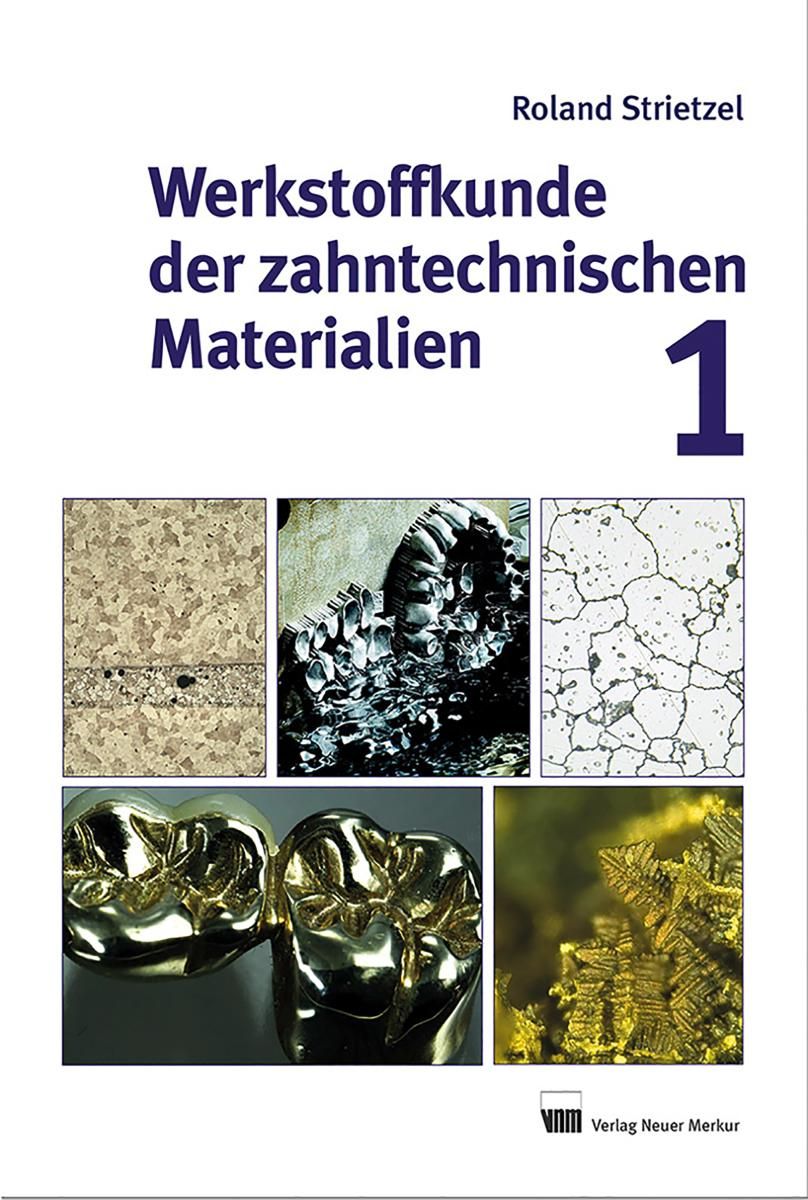 Werkstoffkunde der zahntechnischen Materialien, Band 1 Foto №1