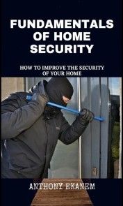 Fundamentals of Home Security photo 1
