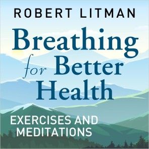 Breathing for Better Health Exercises & Meditations photo №1