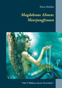 Magdalenas Ahnen: Meerjungfrauen Foto №1