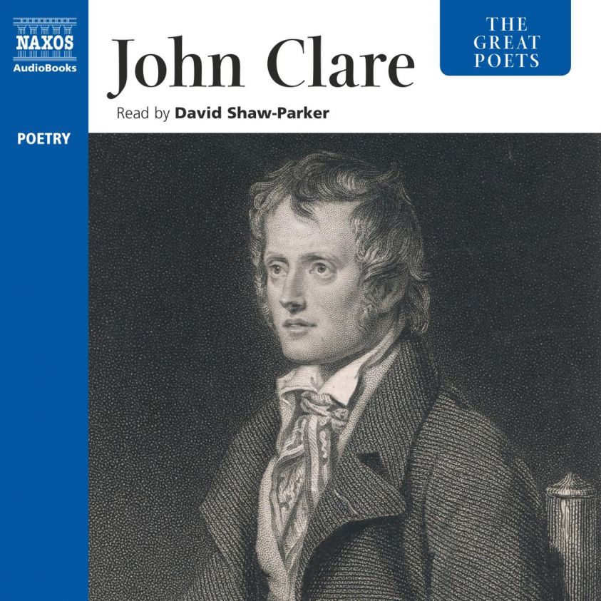 The great poets: John Clare (Unabridged) photo 2