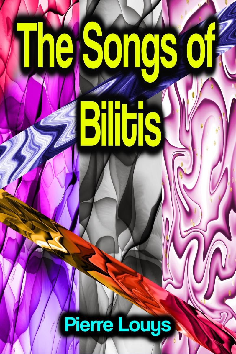 The Songs of Bilitis photo №1