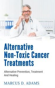 Alternative Non-Toxic Cancer Treatments photo №1