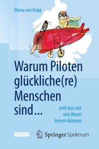 Warum Piloten glückliche(re) Menschen sind ... Foto №1