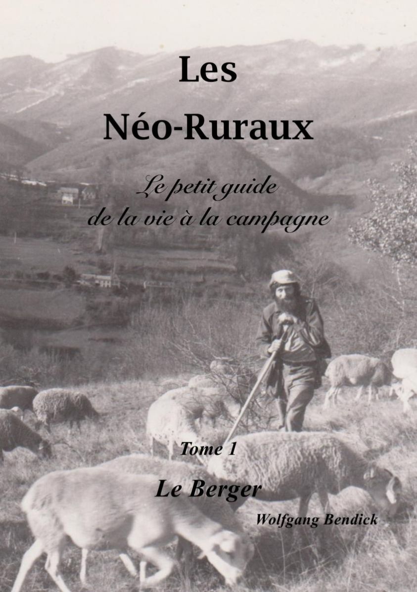 Les Néo-Ruraux Tome 1: Le Berger Foto №1