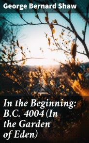 In the Beginning: B.C. 4004 (In the Garden of Eden) photo №1