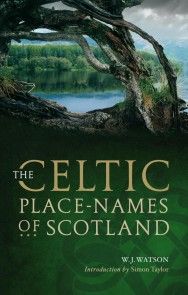 The Celtic Placenames of Scotland photo №1
