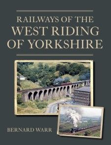 Railways of the West Riding of Yorkshire photo №1