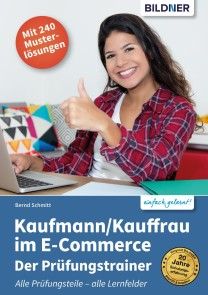 Kaufmann/Kauffrau im E-Commerce - Der Prüfungstrainer (Aktualisierte Fassung!) Foto №1