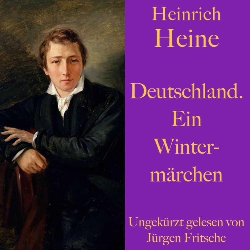 Heinrich Heine: Deutschland. Ein Wintermärchen Foto 2