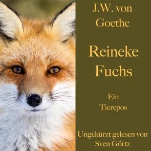 Johann Wolfgang von Goethe: Reineke Fuchs Foto 2