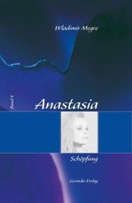 Anastasia, Band 4: Schöpfung Foto №1
