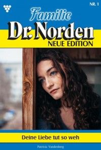 Familie Dr. Norden - Neue Edition 1 - Arztroman Foto №1
