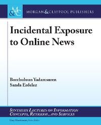 Incidental Exposure to Online News Foto №1