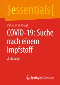 COVID-19: Suche nach einem Impfstoff Foto №1