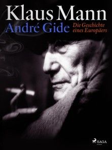 André Gide: Die Geschichte eines Europäers Foto №1