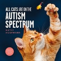 All Cats Are on the Autism Spectrum photo №1