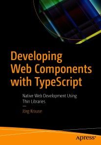 Developing Web Components with TypeScript photo №1