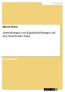Auswirkungen von Kapitalerhöhungen auf den Shareholder Value Foto №1