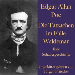 Edgar Allan Poe: Die Tatsachen im Falle Waldemar Foto №1