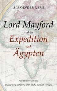 Lord Mayford und die Expedition nach Ägypten photo №1