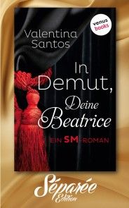 In Demut, Deine Beatrice - Séparée-Edition: Band 9 photo №1