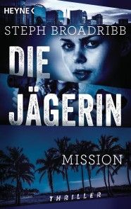 Die Jägerin - Mission Foto №1