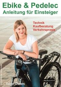 Ebike & Pedelec - Anleitung für Einsteiger Foto №1