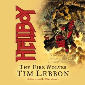 Hellboy: The Fire Wolves photo 1