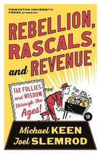 Rebellion, Rascals, and Revenue photo №1