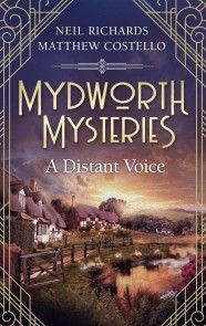 Mydworth Mysteries - A Distant Voice photo №1