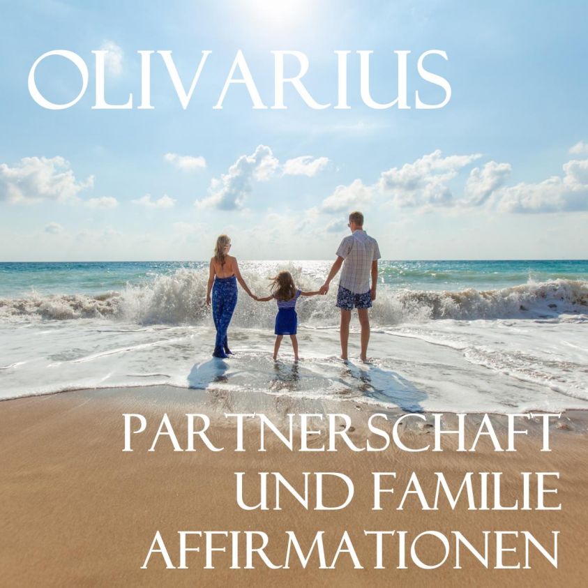 Partnerschaft und Familie - Affirmationen Foto 2