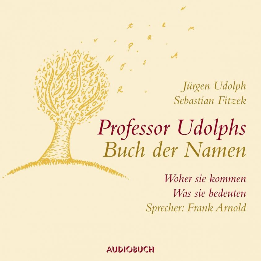 Professor Udolphs Buch der Namen Foto 2