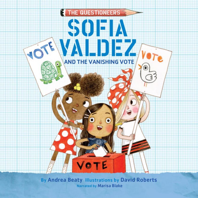 Sofia Valdez and the Vanishing Vote - The Questioneers, Book 4 (Unabridged) photo 2