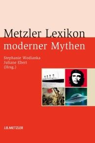 Metzler Lexikon moderner Mythen photo №1