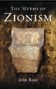 The Myths of Zionism photo №1