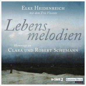 Lebensmelodien - Eine Hommage an Clara und Robert Schumann Foto 1