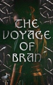 The Voyage of Bran photo №1