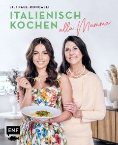 Italienisch kochen alla Mamma mit Lili Paul-Roncalli Foto №1