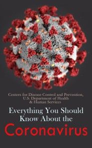 Everything You Should Know About the Coronavirus photo №1