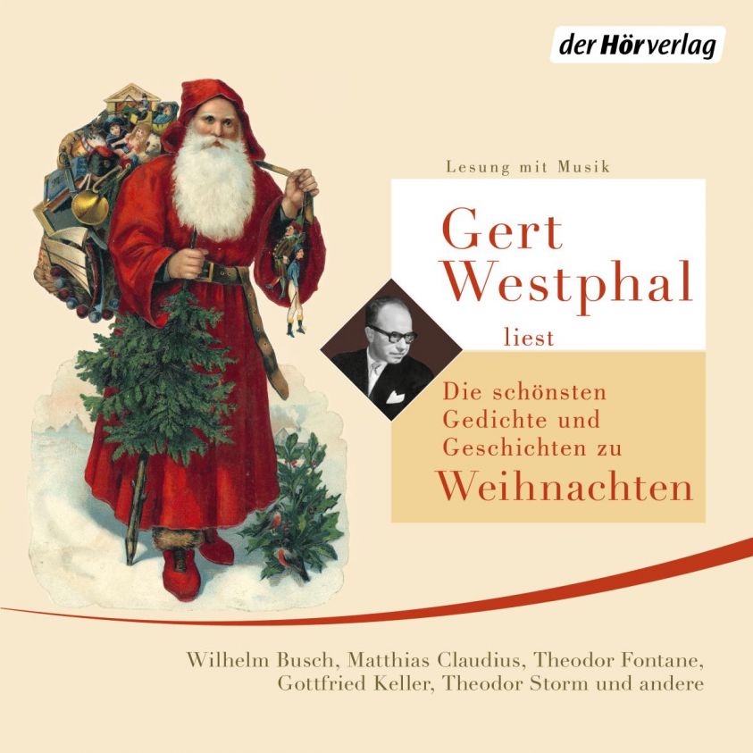 Gert Westphal liest: Die schönsten Gedichte und Geschichten zu Weihnachten Foto №1