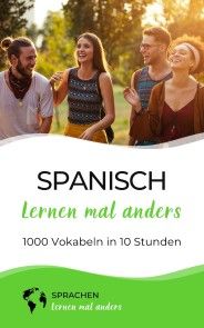 Spanisch lernen mal anders - 1000 Vokabeln in 10 Stunden Foto №1
